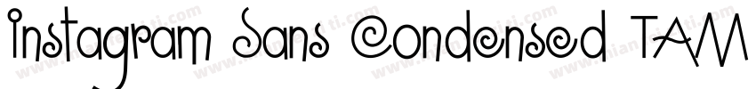 Instagram Sans Condensed TAM Regula字体转换